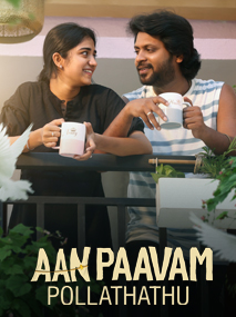 Aan Paavam Pollathathu 4K Dolby Atmos
